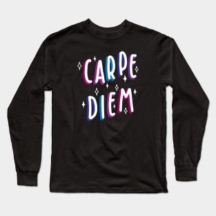 Carpe Diem Long Sleeve T-Shirt